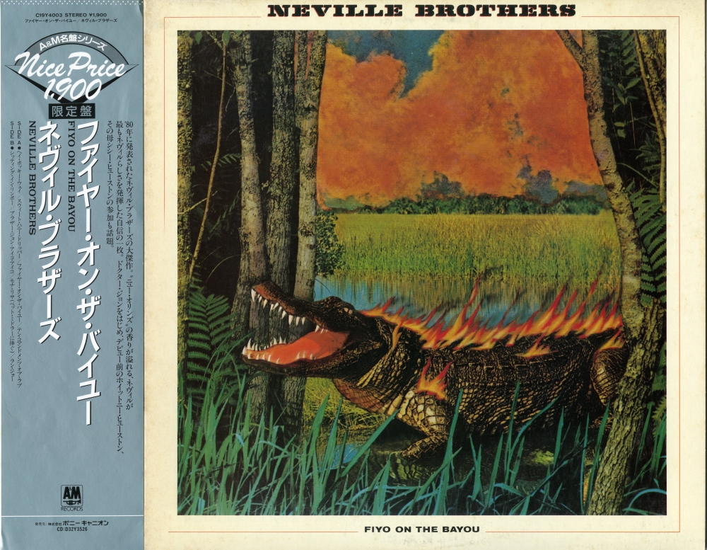 The Neville Brothers『 Fiyo On The Bayou』（1981年、A&M Records）01